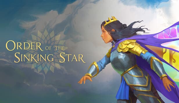 Official Order of the Sinking Star key art showing a crowned hero crossing a luminous realm